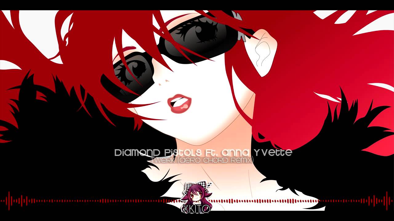 【Trancestep】Diamond Pistols ft. Anna Yvette - Twerk (Aero Chord Remix)