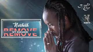 Nesbeth - Remove My Enemies (2018)