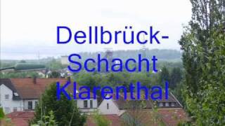2011 anlage Dellbrück-Schacht Klarenthal.wmv