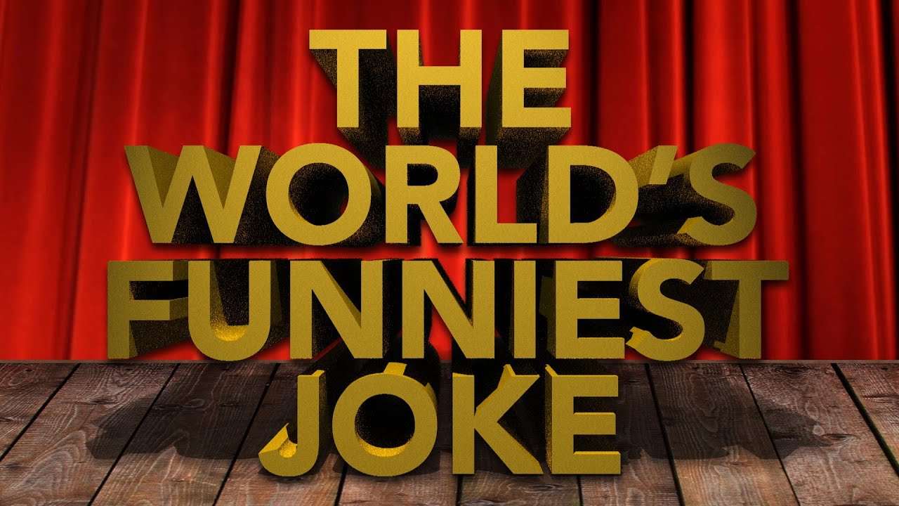 The World's Funniest Joke YouTube