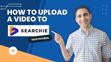 How to upload a video to Searchie