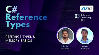Reference Types in C# Explained | string, object & class instances | .NET Practical Series #3