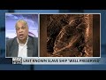 LAST KNOWN SLAVE SHIP WELL PRESERVED KARL BOSTIC LAST KNOWN SLAVE SHIP WELL PRESERVED KARL BOSTIC