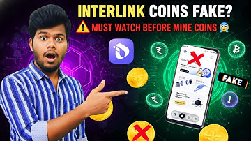 Interlink Coins Fake? 😱 Must Watch Before Mining Coins ⚠️ Real Truth Explained!
