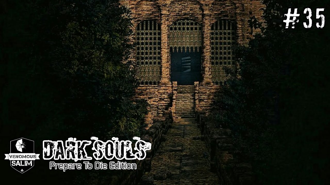 salomon نلعب Dark Souls – الحلقة 35 - حصن الفخاخ و الثعابين