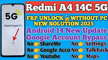 Redmi A4 5g Frp Bypass | Xiaomi A4 A14C Android 14 New Security Update Google Lock Bypass Without Pc