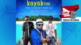 Kayak Vybz Riddim Mix By DaGeneral [VINCY/GRENADA SOCA 2012]