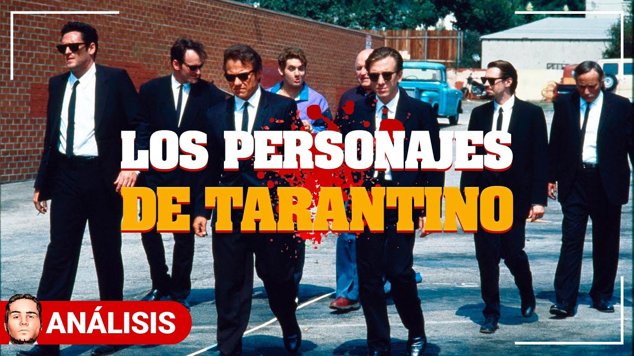 CÓMO TARANTINO DISEÑA PERSONAJES | Análisis