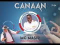 Mc Masir Canaan