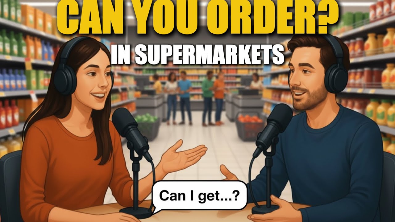 Speak English in Supermarkets – Order Confidently | Beginners