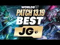 The BEST Junglers For All Ranks On Patch 13.19! WORLDS PATCH 🏆 | Season 13 Jungle Tier List