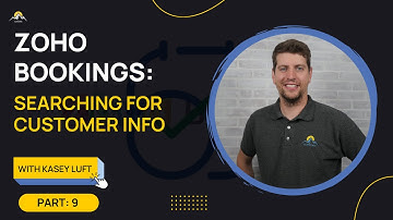 Zoho Bookings: Searching for Customer Info [ Part 9 ] Last Zoho Bookings Tutorial Video