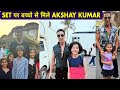 Akshay Kumar fun with childrens, Welcome 3 shooting Akshay Kumar meet with local kids