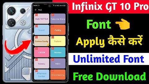 infinix gt 10 pro font change kaise kare | infinix gt 10 pro font free download