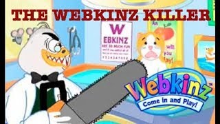 The Infamous Webkinz Killer Rumor (2007)