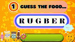 Unscramble the Cravings: Guess the Junk Food Challenge! | Guessing Game  2023|