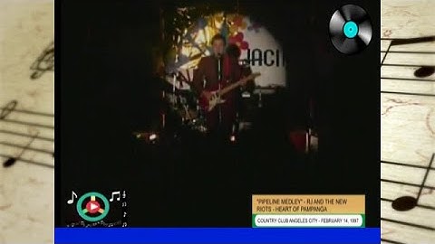 PIPELINE MEDLEY | RJ and the New Riots | Heart of Pampanga (2/14/1997)