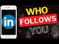 How to Control Who Follows You on LinkedIn App