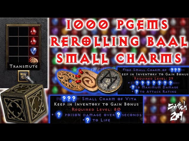 Beginner's Guide To Small Charms! Rerolling 1K P. Gems For GG SCs! - Diablo  2 Resurrected 