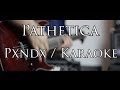 Pathetica Karaoke PXNDX - (Panda) Letra - La mejor Calidad de youtube!!