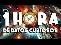 ¡ 1 HORA sin pausas de DATOS CURIOSOS y COSAS QUE NO SABÍAS ! ⏰😲1041 #curiomaníatv