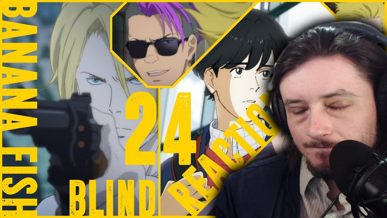 Teeaboo Reacts Banana Fish Episode 24 Blood And Tears Youtube