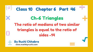 Class 10|Ratio of medians of two similar triangles is equal to the ratio of sides| Triangles| Maths