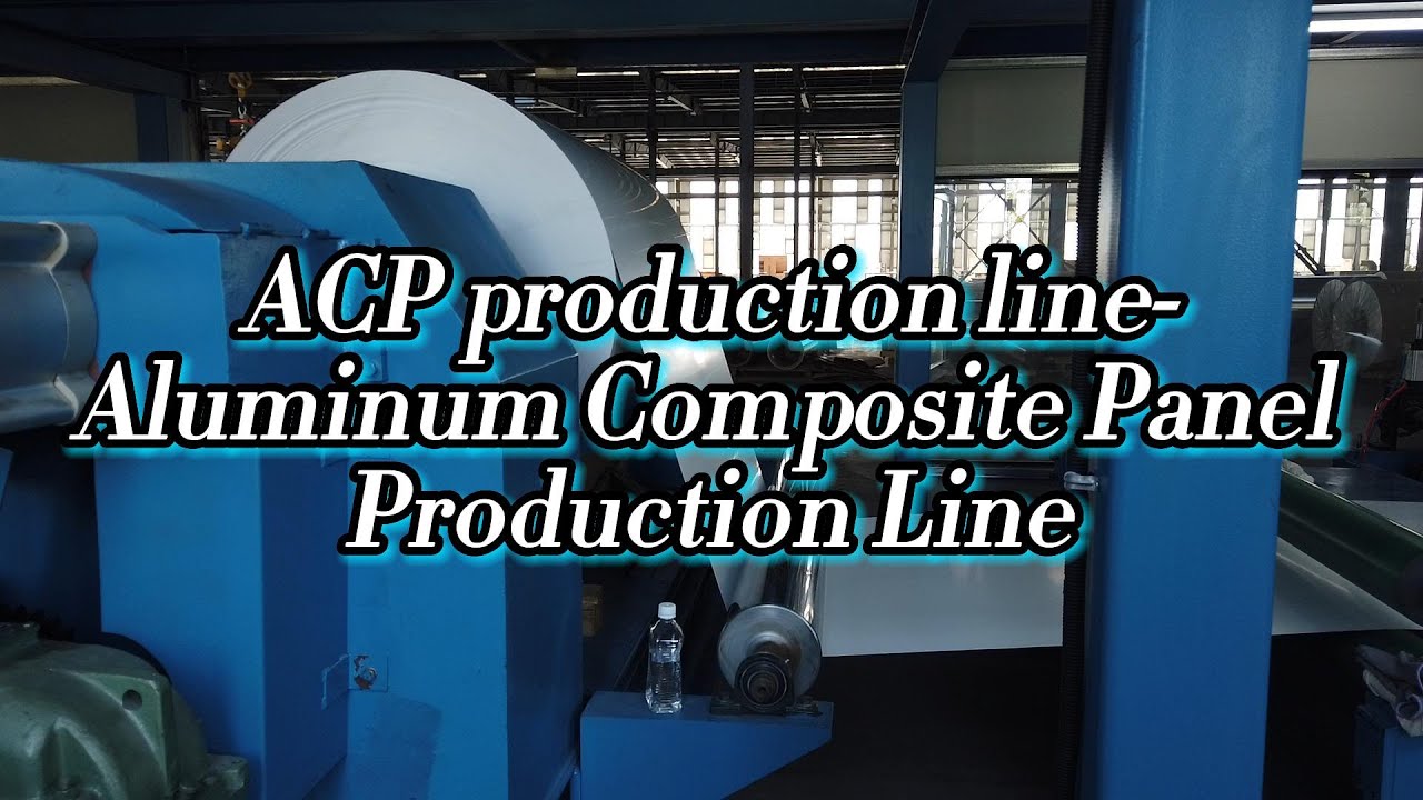 ACP Production Line Aluminum Composite Panel Production Line| China ...