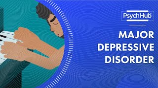 Major Depressive Disorder