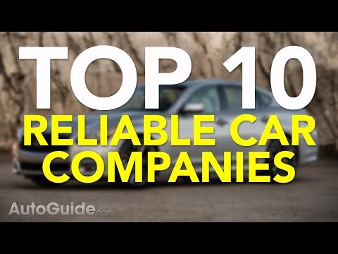 Top 10 Most Reliable Car Companies