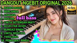 DANGDUT LAWAS NGEBIT ORIGINAL 2026 ORGEN TUNGGAL ELECTONE ALBUM MANDI MADU