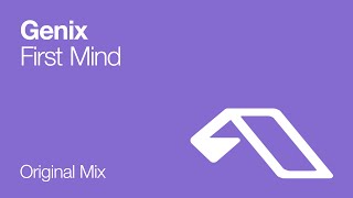 Video thumbnail of "Genix - First Mind"