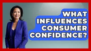 What Influences Consumer Confidence? - Learn About Economics