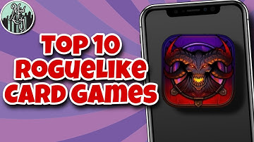 Top 10 Roguelike Card Games | iOS & Android