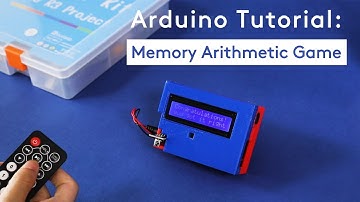 Arduino Memory Arithmetic Game    - ELEGOO UNO Most Complete Kit V2.0 Extended Projects 4.3