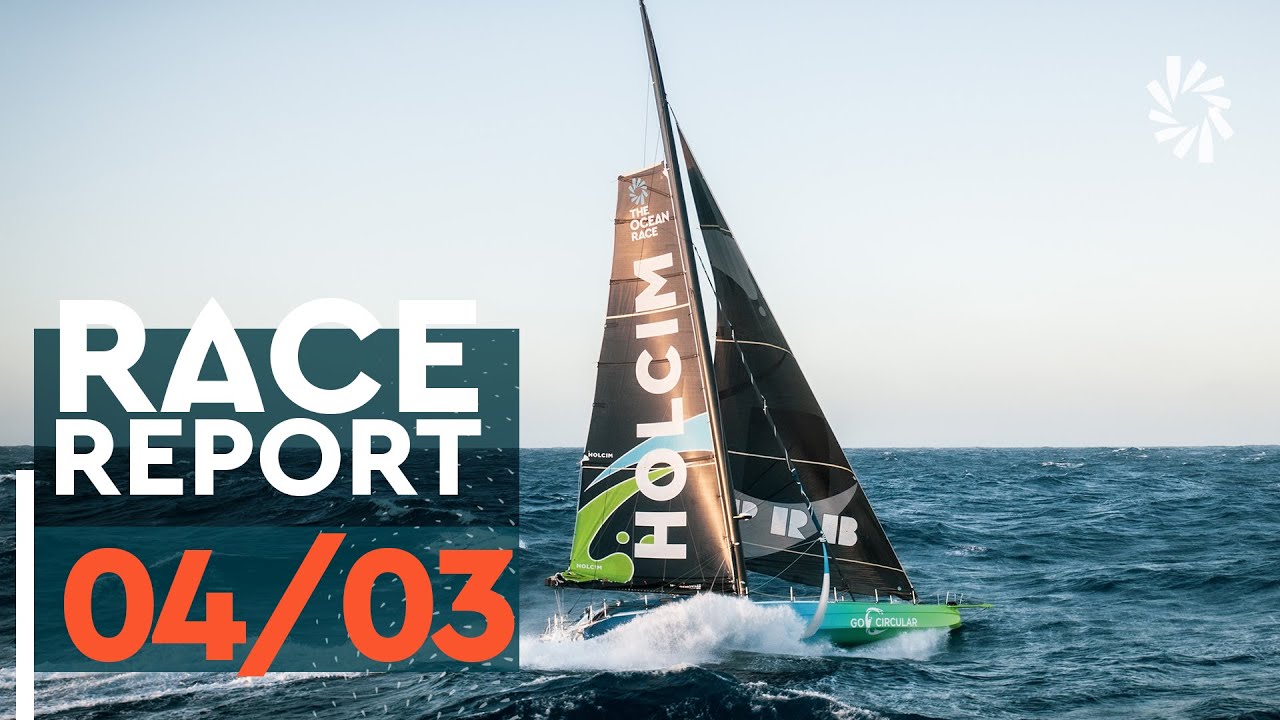 RACE REPORT - Leg 3 - 04/03 | The Ocean Race