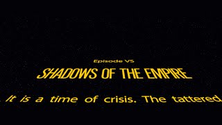 Star Wars: Shadows of the Empire Opening Crawl 4K