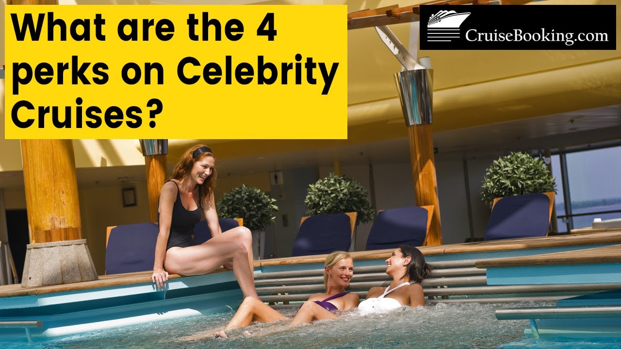 What are the 4 Perks on Celebrity Cruises | CruiseBooking.com | #celebritycruises