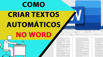 Como criar textos automáticos no Word