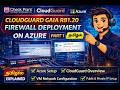 CloudGuard GAIA R81.20 Firewall Deployment on Azure | Part 1 | தமிழ்