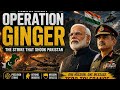"Operation ginger " most fearless operation of indian army,which is conducted inside pakistan#army