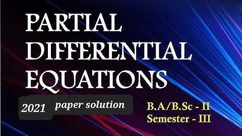 partial differential equation  3rd semester  2018 paper mdu bsc maths
