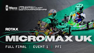 Battle of the Micros | MicroMax UK Final | Event 1, PFI | Wera Tools British Kart Championships