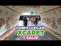 XCARET como llegar y salir del parque por van y ADO