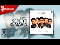 NOAH - Seperti Kemarin (Official Karaoke Video)