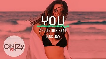 Afro zouk x Emotional RnB Zouk  instrumental (YOU) Zouk love X Kizomba beat instrumental 2023.