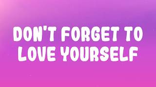 Hakyhm - Don't Forget To Love Yourself