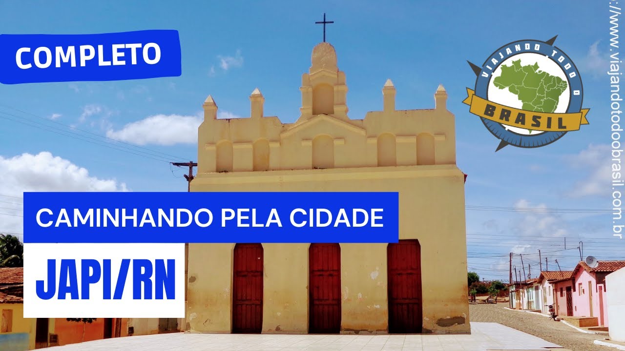 Japi/RN Especial Viajando Todo o Brasil YouTube Japi/RN Especial Viajando Todo o Brasil YouTube