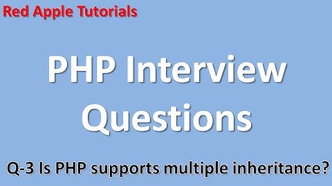 Q-3 Is PHP supports multiple inheritance?
