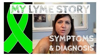 MY LYME DISEASE STORY: SYMPTOMS & DIAGNOSIS | Juliana Whitaker